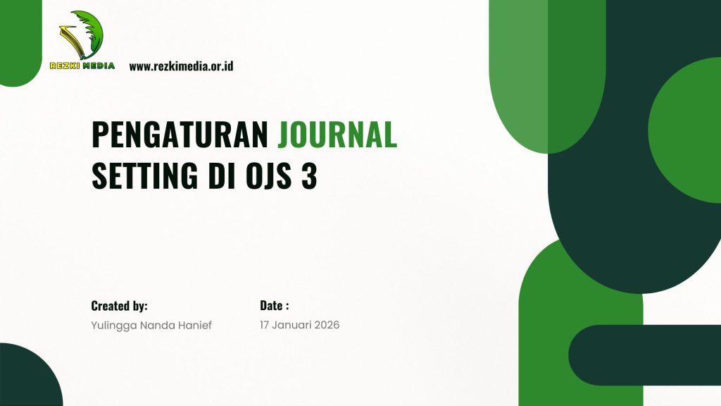 Pengaturan Journal Setting di OJS 3